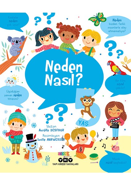 Neden Nasıl? - 5 Yaş - Aurélie Desfour