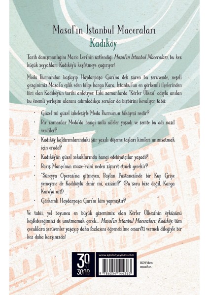 Masal’ın Istanbul Maceraları Kadıköy - Ece Erdoğuş Levi