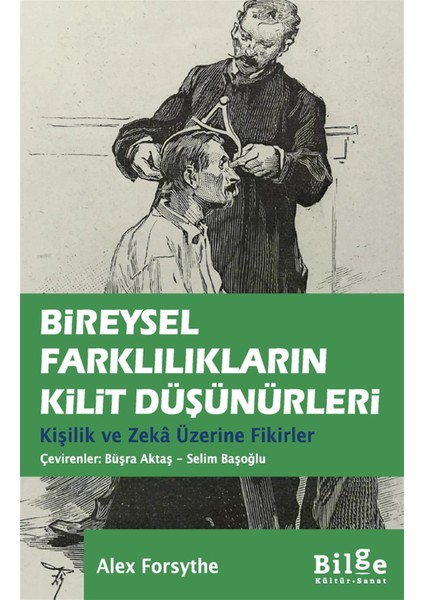 Bireysel Farklılıkların Kilit Düşünürleri - Alex Forsythe