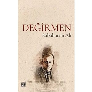 Değirmen - Sabahattin Ali
