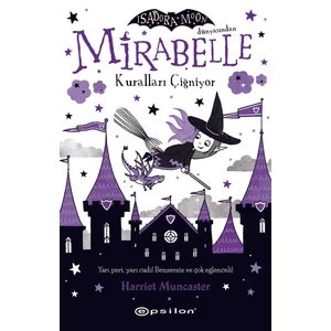 Mirabelle 2: Kuralları Çiğniyor - Harriet Munchester