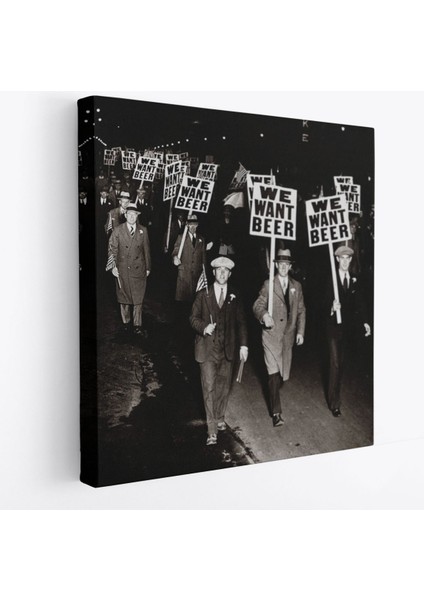 Bira Istiyoruz, Olağandışı 1931 Yasak Protesto Fotoğrafı Kanvas TABLO-5336
