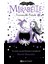 Mirabelle Yaramazlık Peşinde - Harriet Munchester 1