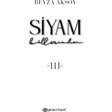 Siyam 3 - Küllerinden - Beyza Aksoy