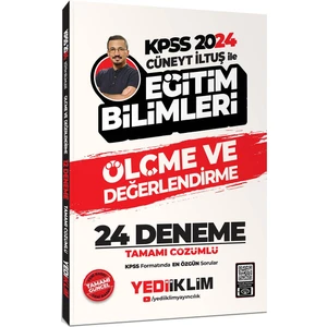 Yediiklim Yayınları 2024 KPSS Cüneyt Iltuş ile Eğitim Bilimleri Ölçme ve Değerlendirme Tamamı Çözümlü 24 Deneme