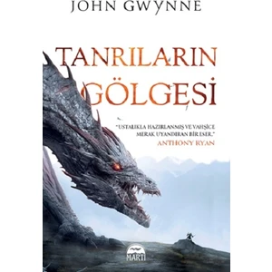 Tanrıların Gölgesi - John Gwynne