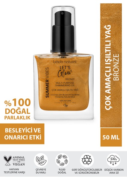 Nemlendirici Işıltılı Bronze Çok Amaçlı Vücut Yağı 50 ml