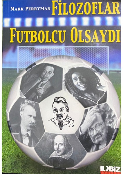 Filozoflar Futbolcu Olsaydı - Mark Perryman