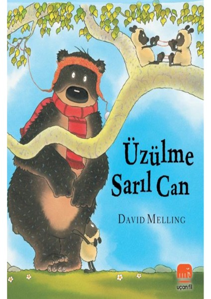 Üzülme Sarıl Can - David Melling