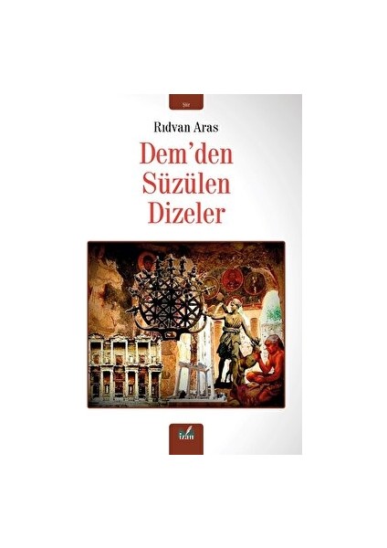 Dem’den Süzülen Dizeler - Rıdvan Aras