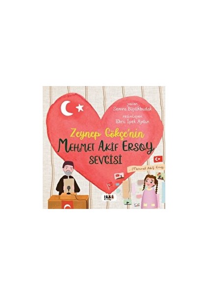 Zeynep Gökçe'nin Mehmet Akif Ersoy Sevgisi - Semra Büyükbudak
