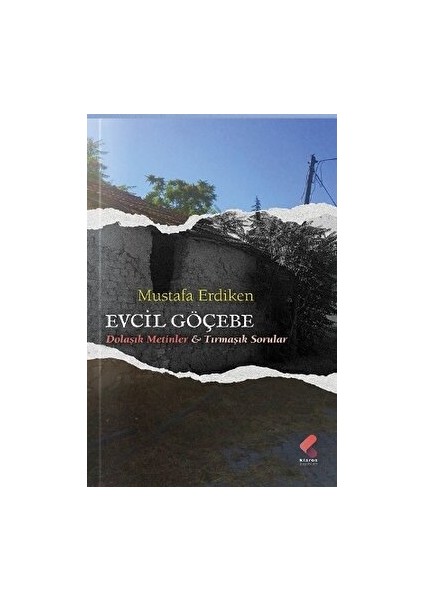 Evcil Göçebe - Mustafa Erdiken