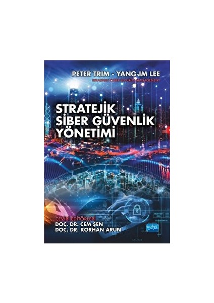 Stratejik Siber Güvenlik Yönetimi - Im Lee