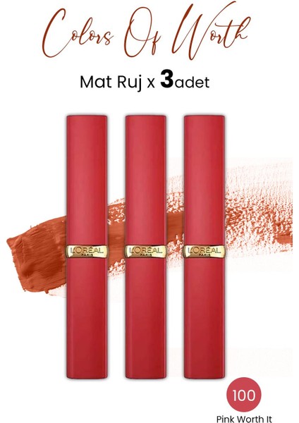 Loreal Paris Color Riche Colors Of Worth Intense Volume Matte Ruj - 100 Pink Worth It x 3 Adet