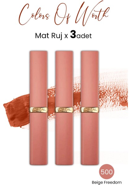 Loreal Paris Colors Of Worth Color Riche Intense Volume Matte Ruj - 500 Beige Freedom x 3 Adet
