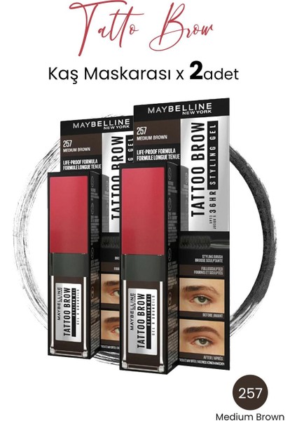 Tattoo Brow 36H Kaş Maskarası 257 Medium Brown x 2 Adet