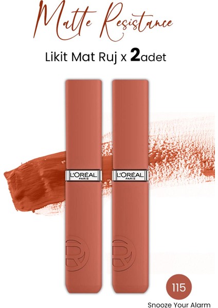 Loreal Paris Infaillible Matte Resistance Likit Mat Ruj - 115 Snooze Your Alarm x 2 Adet