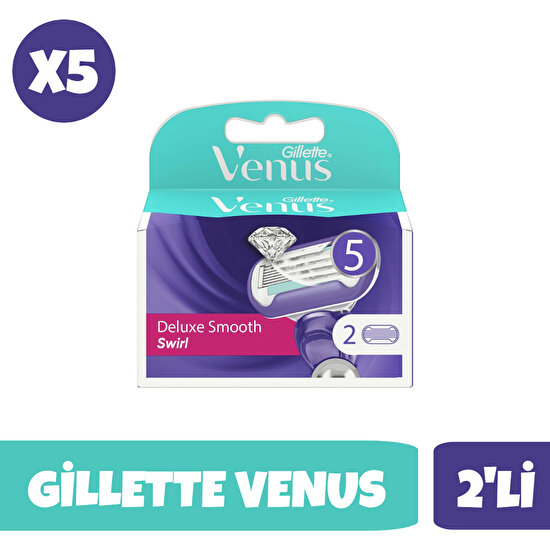 Gillette Venus Swirl Deluxe Smooth Kadın Tıraş Bıçağı 2'li X5 Paket