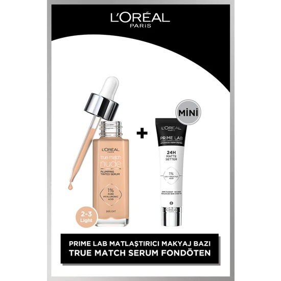 L'oréal Paris True Match Nude Fondöten Serum 2-3 Light & L'oreal Cosmetics Mini Prime Lab
