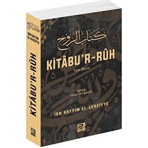 Kitabu’r Rüh - İbn Kayyım el-Cevziyye