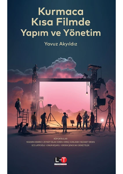 Kurmaca Kısa Filmde Yapım ve Yönetim - Yavuz Akyıldız