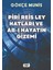 Piri Reis Ley Hatları ve Ab-I Hayatın Gizemi - Gökçe Munis 1