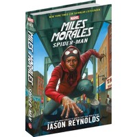 marvel miles morales a spider man novel jason reynolds