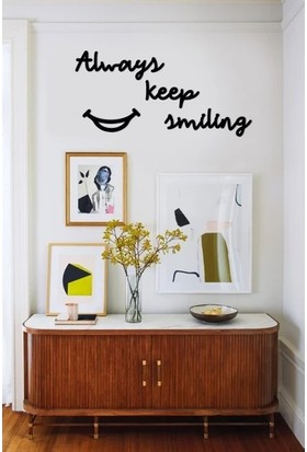 Dem Studio Always Keep Smiling Dekoratif Ahşap Modern Duvar Tablosu