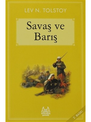 Arkadaş Yayınları Savaş ve Barış - Lev Nikolayeviç Tolstoy Normal Boy Ciltli Eser