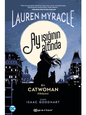 Catwoman: Ay Işığının Altında - Lauren Myracle