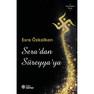 Sera’dan Süreyya’ya - Esra Özkalkan