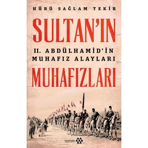 Sultan’In Muhafızları - Hürü Sağlam Tekir