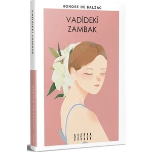 Vadideki Zambak - Honoré de Balzac