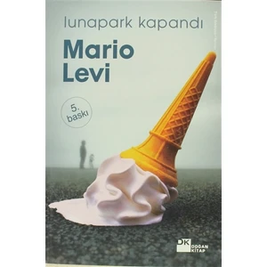 Lunapark Kapandı - Mario Levi