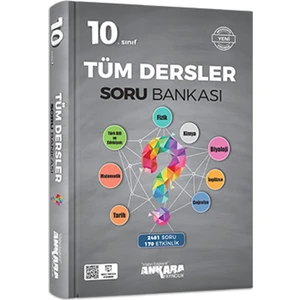 Ankara Yayıncılık 10.Sınıf  Tüm Dersler Soru Bankası