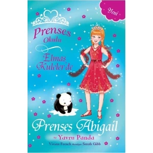 Prenses Okulu -35 Elmas Kulelerde Prenses Abigail Ve Yavru Panda - Vivian French