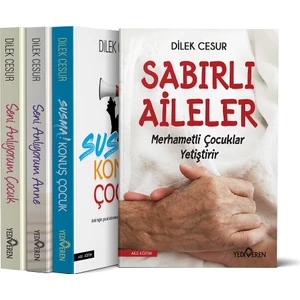 Seni Anlıyorum Çocuk - Sabırlı Aileler Merhametki Çocuklar Yetiştirir - Dilek Cesur - 4 Kitap Takım
