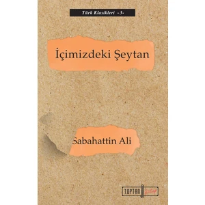 İçimizdeki Şeytan - Sabahattin Ali