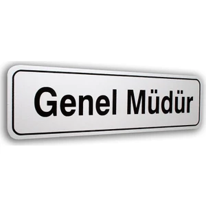 Elegan Pvc Tabela  Genel Müdür 7 x 25 cm