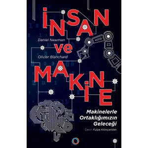 İnsan Ve Makine - Daniel Newman - Olivier Blanchard