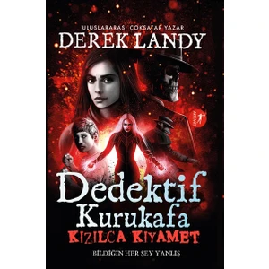 Kızılca Kıyamet (Ciltli) - Derek Landy