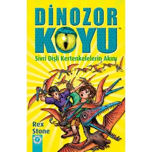 Dinozor Koyu  Sivri Dişli Kertenkelelerin Akını   - Rex Stone