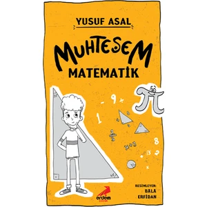 Muhteşem Matematik - Yusuf Asal