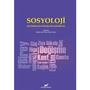 Sosyoloji Kavramlar Kurumlar Kuramlar - Ünal Şentürk