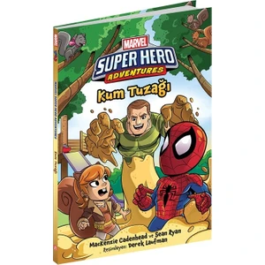 Marvel Super Hero Adventures- Kum Tuzağı - Mackenzie Cadenhead - Sean Ryan