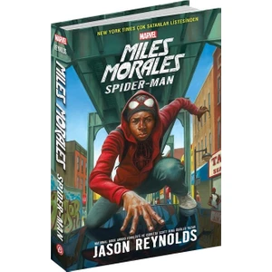 Marvel – Miles Morales Spider-Man - Jason Reynolds