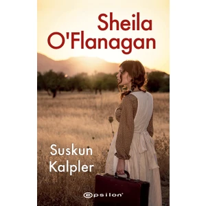 Suskun Kalpler - Shelia O'flanagan
