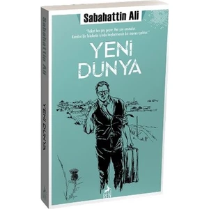 Yeni Dünya - Sabahattin Ali