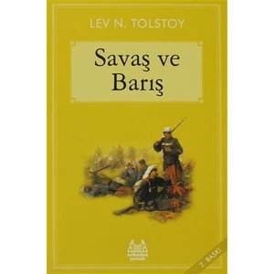 Savaş Ve Barış - Lev Nikolayeviç Tolstoy