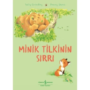 Minik Tilkinin Sırrı - Sally Grindley